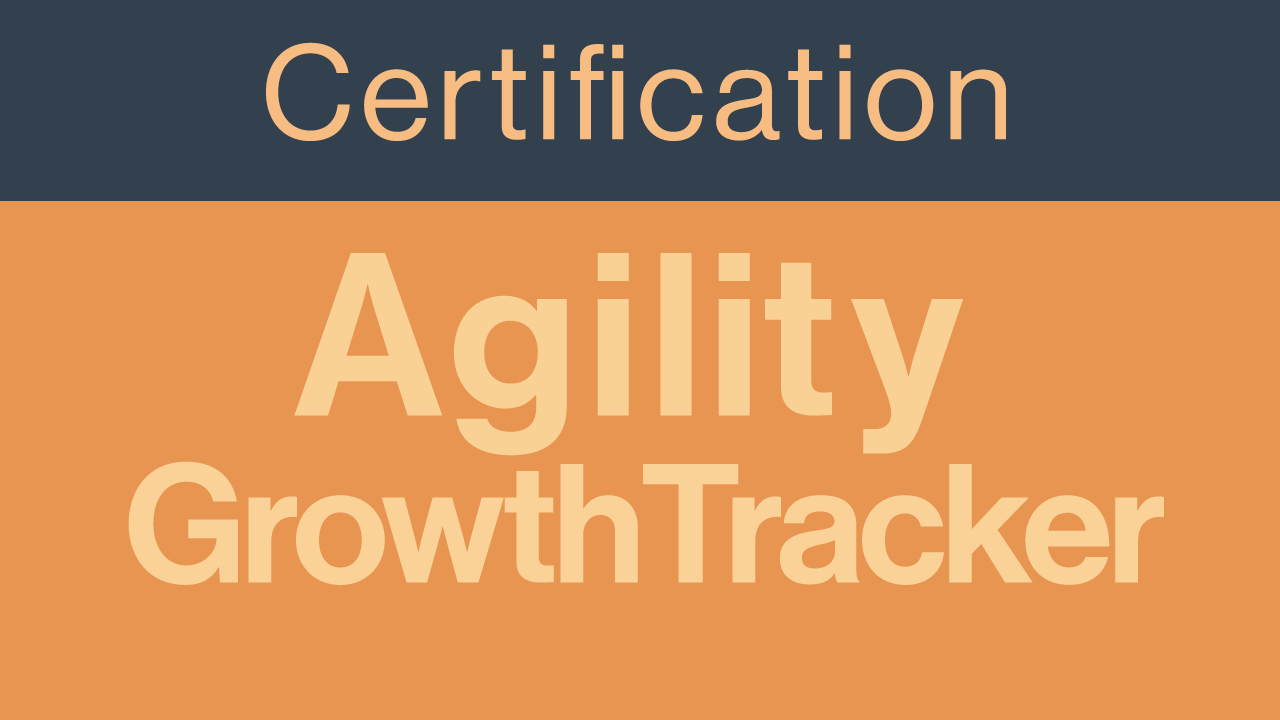 Agility Growth Tracker certification banner