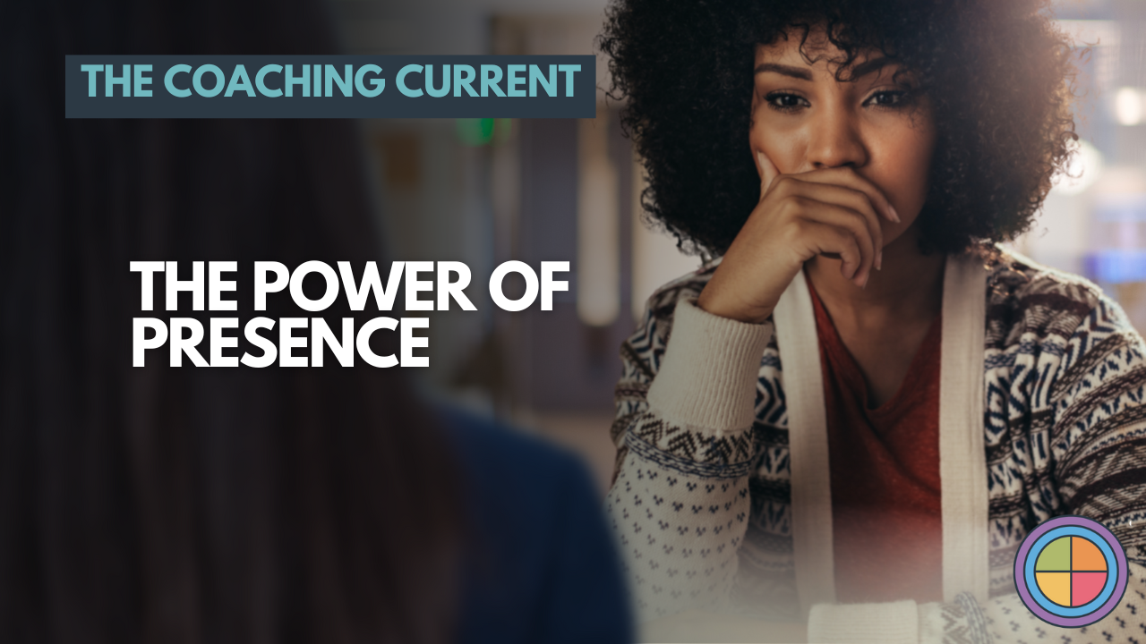 The Power of Presence