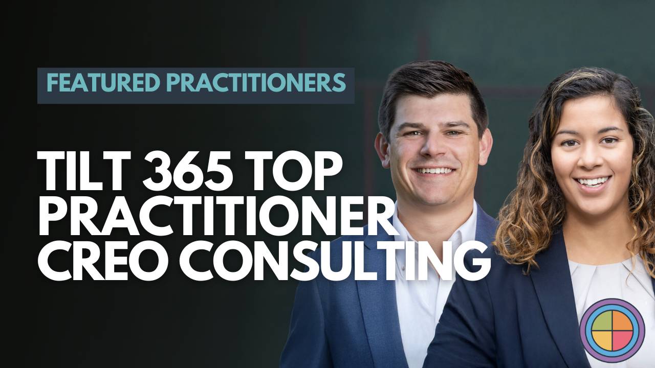 Top Tilt 365 Practitioners Series: CREO Consulting (USA)