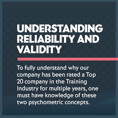 Achieving a Better Understanding of Reliability and Validity